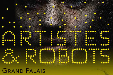 Artistes & Robots exhibition - Grand Palais